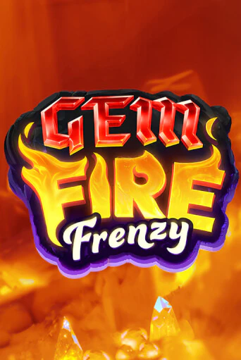 Gem Fire Frenzy играть демо онлайн | Вулкан Слотс без регистрации