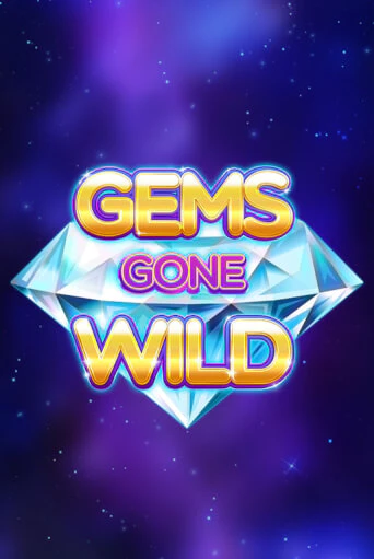 Gems Gone Wild играть демо онлайн | Вулкан Слотс без регистрации