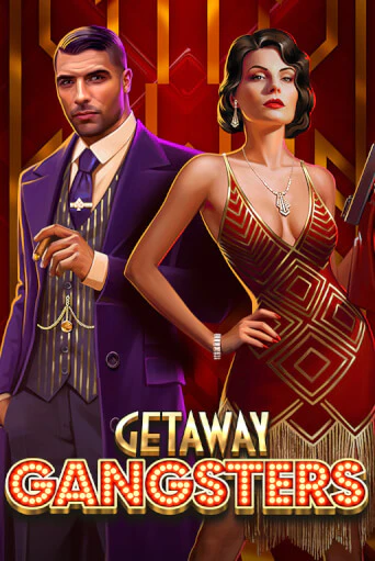 Getaway Gangsters™ играть демо онлайн | Вулкан Слотс без регистрации