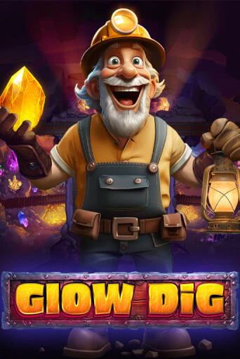 Glow Dig играть демо онлайн | Вулкан Слотс без регистрации