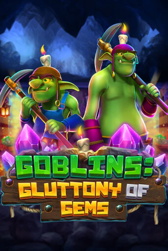Goblins: Gluttony of Gems играть демо онлайн | Вулкан Слотс без регистрации