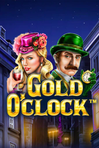 Gold O'Clock играть демо онлайн | Вулкан Слотс без регистрации