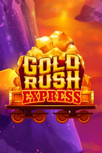 Gold Rush Express играть демо онлайн | Вулкан Слотс без регистрации