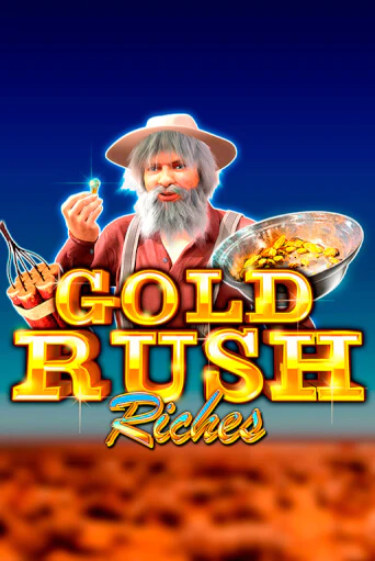 Gold Rush Riches играть демо онлайн | Вулкан Слотс без регистрации