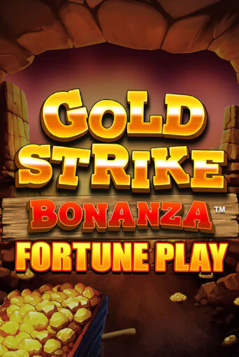 Gold Strike Bonanza Fortune Play играть демо онлайн | Вулкан Слотс без регистрации