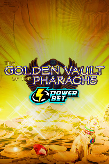 The Golden Vault of the Pharaohs Power Bet играть демо онлайн | Вулкан Слотс без регистрации