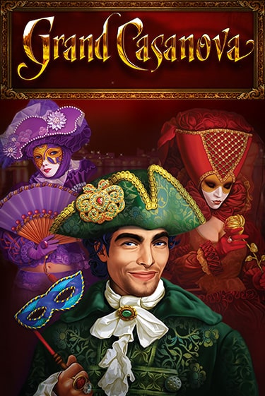 Grand Casanova играть демо онлайн | Вулкан Слотс без регистрации
