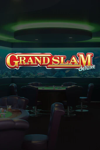 Grand Slam Deluxe играть демо онлайн | Вулкан Слотс без регистрации