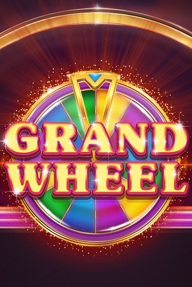 Grand Wheel играть демо онлайн | Вулкан Слотс без регистрации