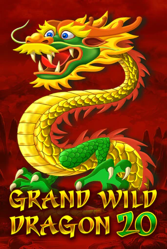Grand Wild Dragon 20 играть демо онлайн | Вулкан Слотс без регистрации