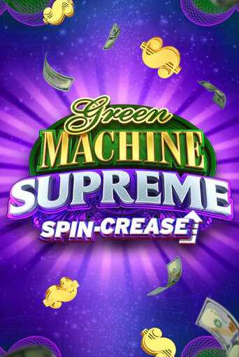 Green Machine Supreme играть демо онлайн | Вулкан Слотс без регистрации