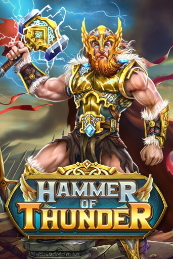 Hammer of Thunder играть демо онлайн | Вулкан Слотс без регистрации