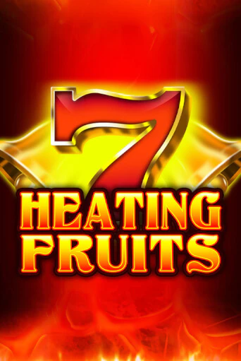 Heating Fruits играть демо онлайн | Вулкан Слотс без регистрации