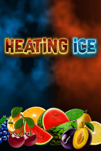 Heating Ice играть демо онлайн | Вулкан Слотс без регистрации