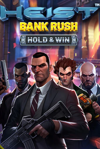 Heist: Bank Rush - Hold & Win играть демо онлайн | Вулкан Слотс без регистрации