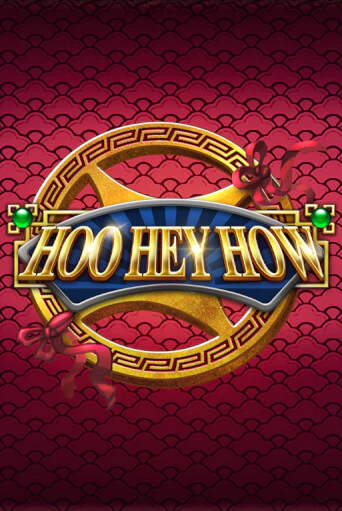 Hoo Hey How играть демо онлайн | Вулкан Слотс без регистрации
