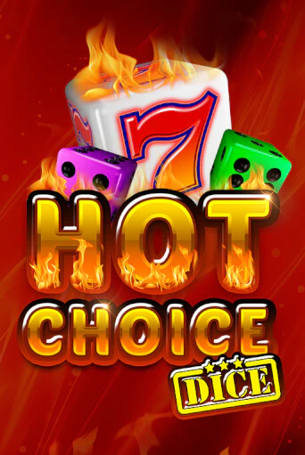 Hot Choice Dice играть демо онлайн | Вулкан Слотс без регистрации