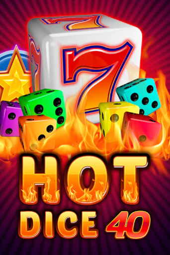 Hot Dice 40 играть демо онлайн | Вулкан Слотс без регистрации