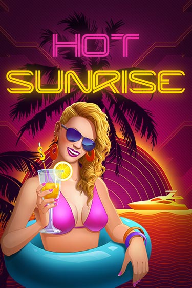 Hot Sunrise™ играть демо онлайн | Вулкан Слотс без регистрации