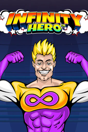Infinity Hero играть демо онлайн | Вулкан Слотс без регистрации