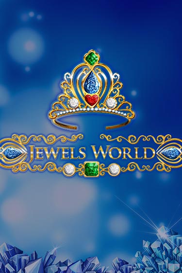 Jewels World играть демо онлайн | Вулкан Слотс без регистрации