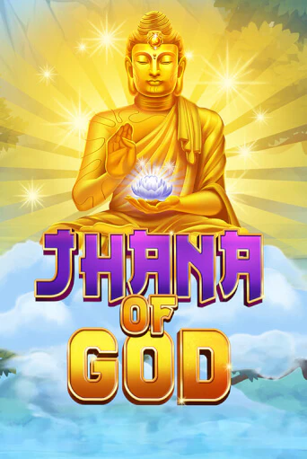 Jhana of God играть демо онлайн | Вулкан Слотс без регистрации