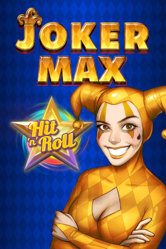 Joker Max: Hit 'n' Roll играть демо онлайн | Вулкан Слотс без регистрации