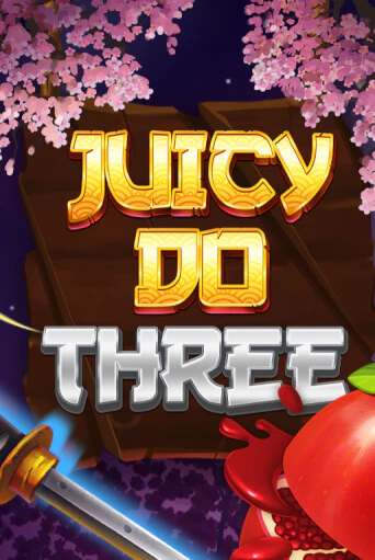 Juicy Do Three играть демо онлайн | Вулкан Слотс без регистрации
