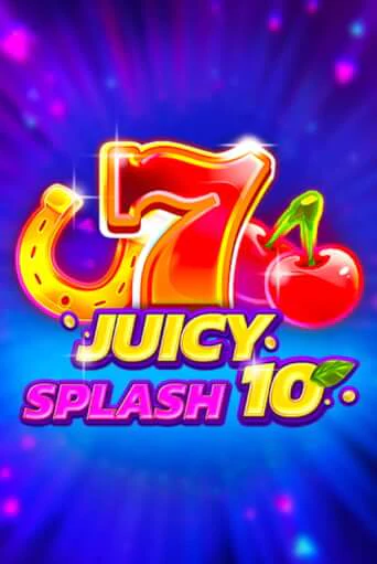 Juicy Splash 10 играть демо онлайн | Вулкан Слотс без регистрации