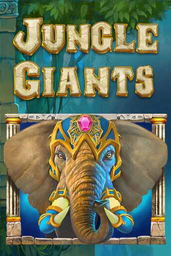 Jungle Giants играть демо онлайн | Вулкан Слотс без регистрации