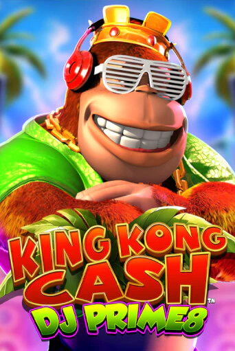 King Kong Cash DJ Prime8 играть демо онлайн | Вулкан Слотс без регистрации