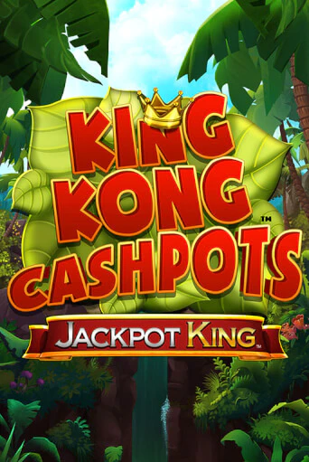 King Kong Cashpots играть демо онлайн | Вулкан Слотс без регистрации