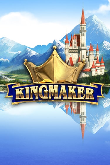 Kingmaker играть демо онлайн | Вулкан Слотс без регистрации