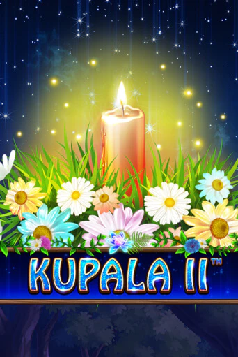 Kupala II играть демо онлайн | Вулкан Слотс без регистрации