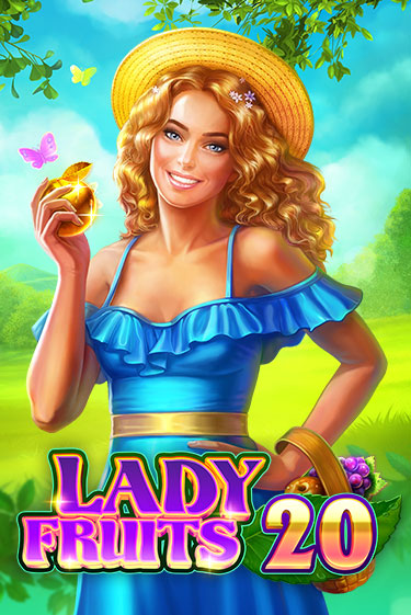 Lady Fruits 20 играть демо онлайн | Вулкан Слотс без регистрации