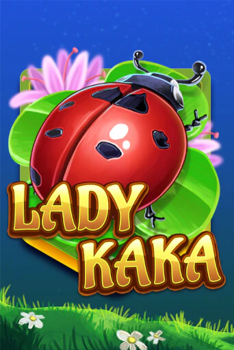 Lady KAKA играть демо онлайн | Вулкан Слотс без регистрации