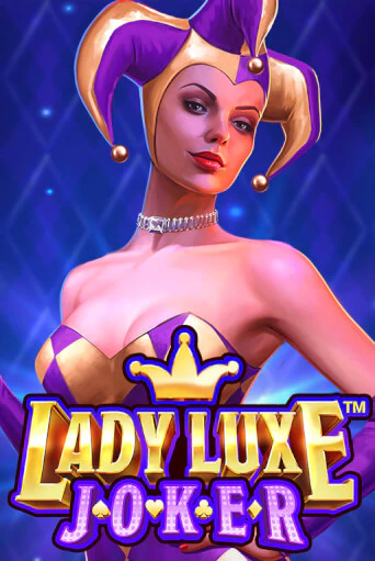 Lady Luxe Joker™ играть демо онлайн | Вулкан Слотс без регистрации