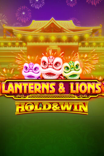 Lanterns & Lions: Hold & Win играть демо онлайн | Вулкан Слотс без регистрации
