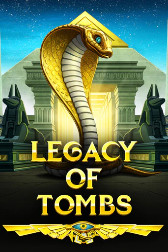 Legacy Of Tombs играть демо онлайн | Вулкан Слотс без регистрации