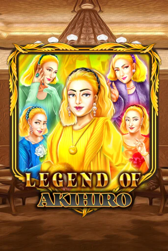 Legend Of Akihiro играть демо онлайн | Вулкан Слотс без регистрации