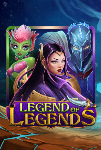 Legend Of Legends играть демо онлайн | Вулкан Слотс без регистрации
