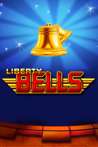 Liberty Bells играть демо онлайн | Вулкан Слотс без регистрации