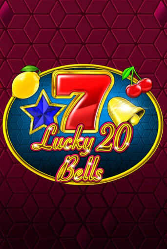 Lucky 20 Bells играть демо онлайн | Вулкан Слотс без регистрации