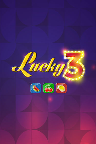 Lucky 3 играть демо онлайн | Вулкан Слотс без регистрации