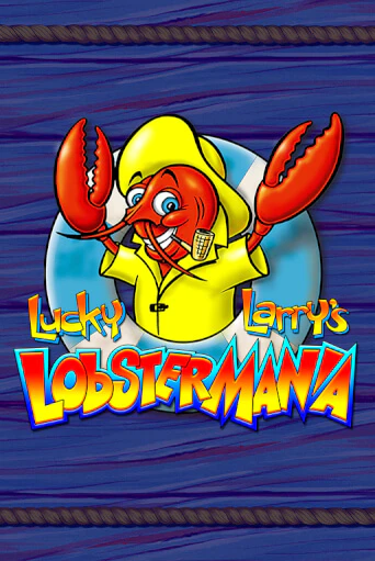 Lucky Larry's Lobstermania играть демо онлайн | Вулкан Слотс без регистрации