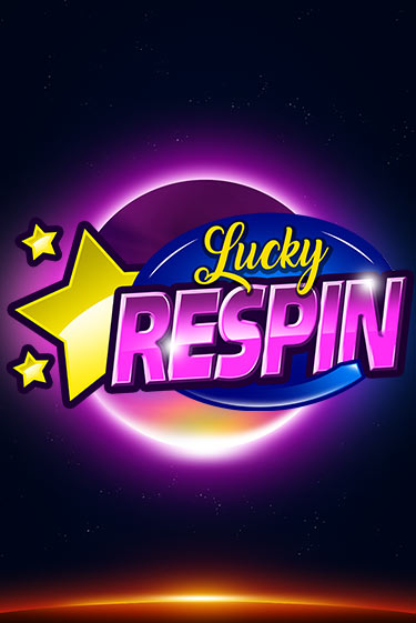 Lucky Respin играть демо онлайн | Вулкан Слотс без регистрации