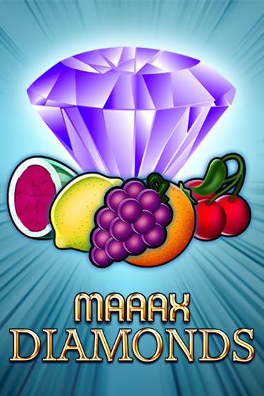 Maaax Diamonds играть демо онлайн | Вулкан Слотс без регистрации