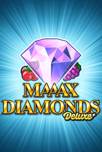 Maaax Diamonds Deluxe играть демо онлайн | Вулкан Слотс без регистрации