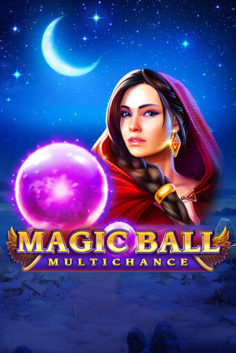 Magic Ball: Multichance играть демо онлайн | Вулкан Слотс без регистрации