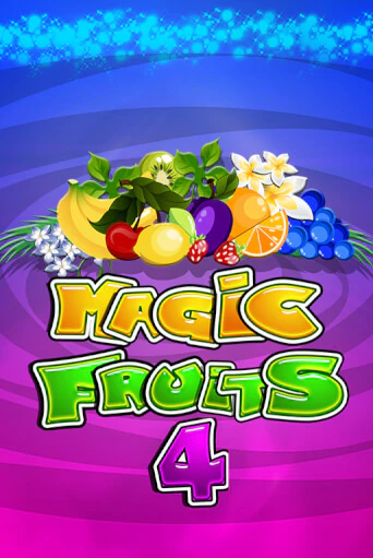 Magic Fruits 4 играть демо онлайн | Вулкан Слотс без регистрации